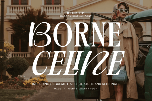 Borne Celine: A Serif Font for Modern Campaigns