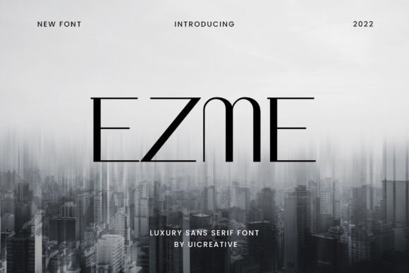 Ezme: The Elegant Sans Serif Font for Modern Brands