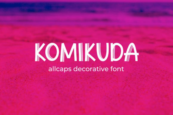 Komikuda: A Decorative Sans Serif Typeface for Editorial Design