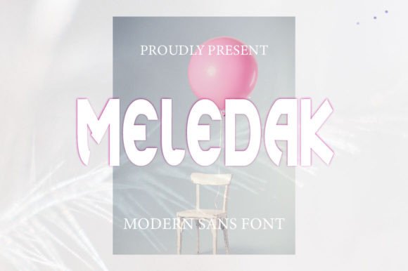 Meledak: A Bold Sans Serif Font for Modern Editorial Design