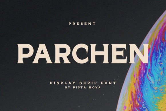 Parchen Font: A Serif for Unique Brand Identity