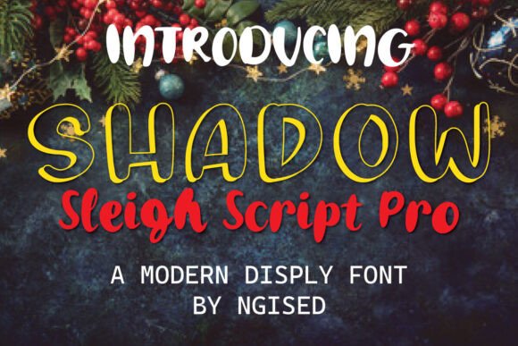 Shadow Sleigh Script Pro Typeface Review